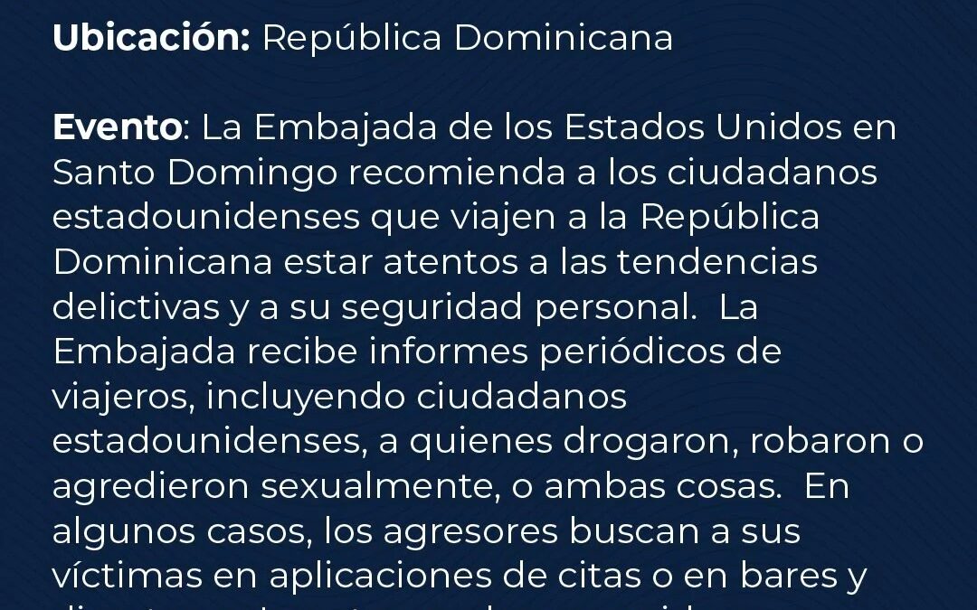 Gráfico oficial de la alerta de seguridad de la Embajada de Estados Unidos del 30 de octubre de 2026, a la que reacciona el senador Omar Fernández